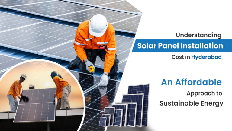 solar panel installation costs in Hyderabad